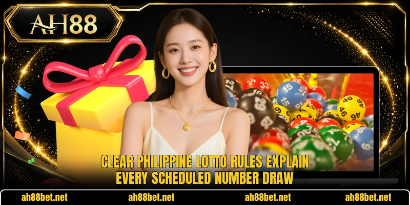 Clear philippine lotto rules explain every scheduled number draw