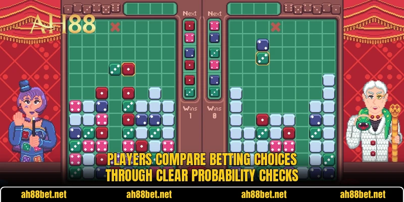Players compare betting choices through clear probability checks