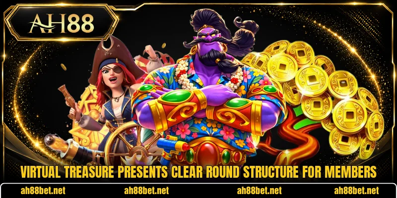 Virtual Treasure presents clear round structure for members